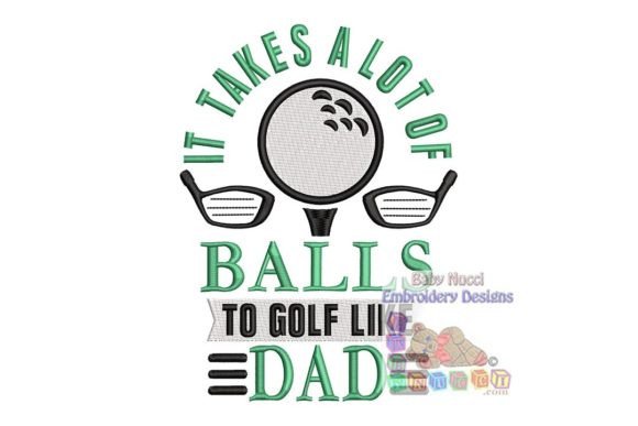 Review: It Takes a Lot of Balls to Golf Like Dad